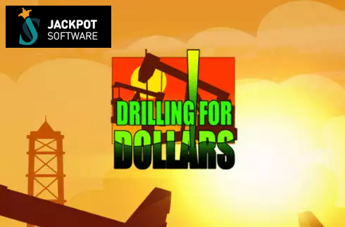 Drilling For Dollars